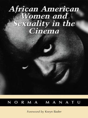 cover image of African American Women and Sexuality in the Cinema